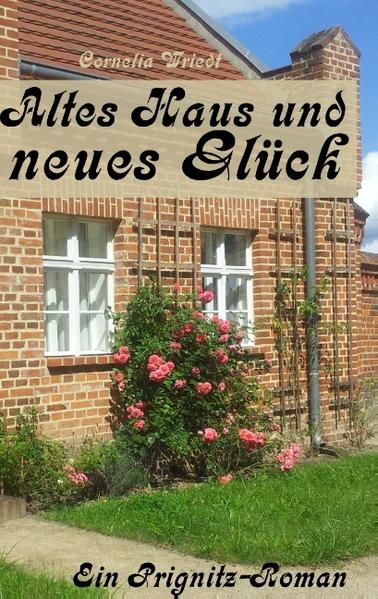 Altes Haus und neues Glück