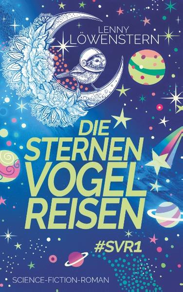 Die Sternenvogelreisen