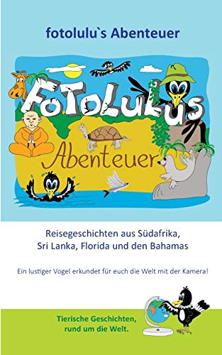fotolulus Abenteuer