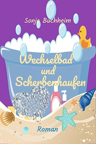 Wechselbad und Scherbenhaufen
