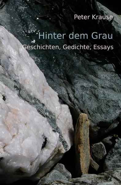 Hinter dem Grau
