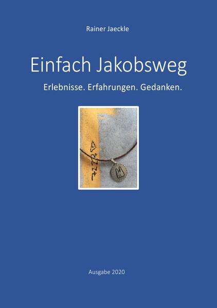 Einfach Jakobsweg