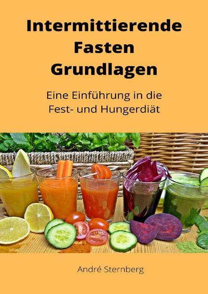 Intermittierende Fasten Grundlagen