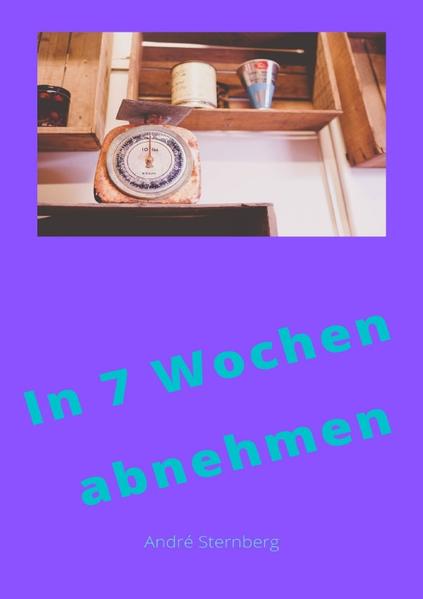 In 7 Wochen abnehmen