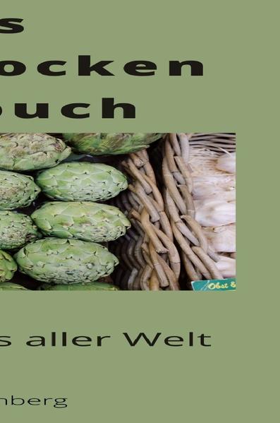 Das Artischocken Kochbuch