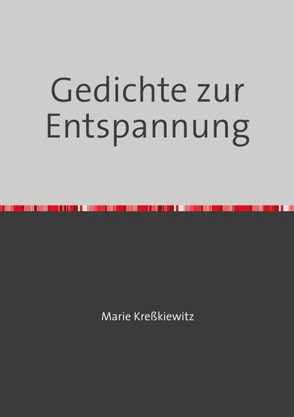 Gedichte zur Entspannung