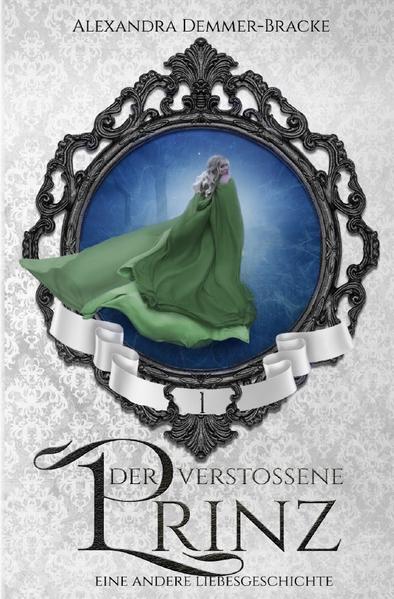 Buch / Der verstoßene Prinz