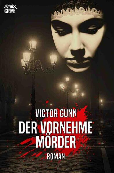 DER VORNEHME MÖRDER