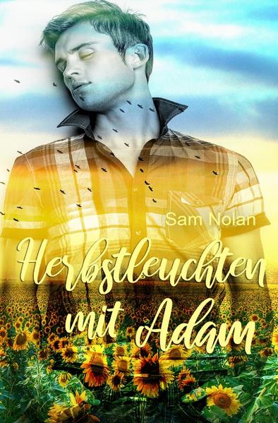 Jahreszeitenliebe / Herbstleuchten mit Adam