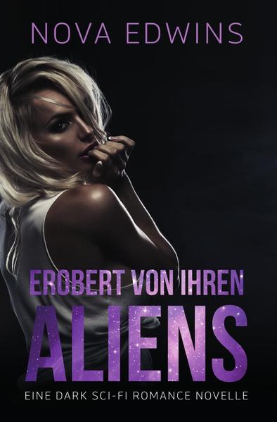 Erobert von ihren Aliens