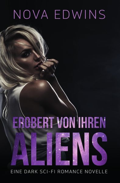 Erobert von ihren Aliens