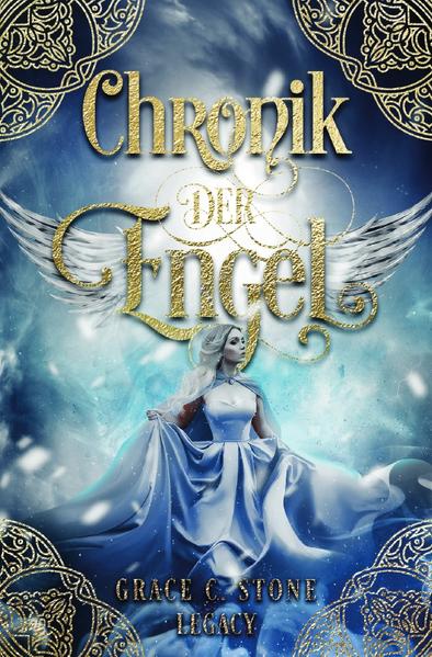 Chronik von Licht & Feuer / Chronik der Engel