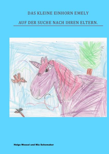 Das kleine Enhorn Emely