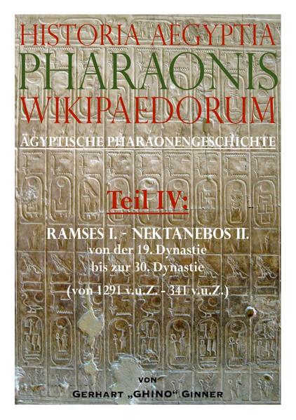 Historia Aegyptia Pharaonis Wikipaedorum, Teil IV