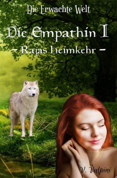 Die Erwachte Welt / Die Empathin I