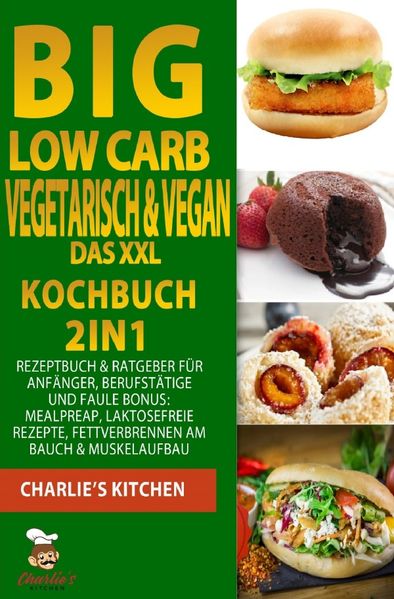 1 / BIG Low Carb vegetarisch & vegan - Das XXL Kochbuch
