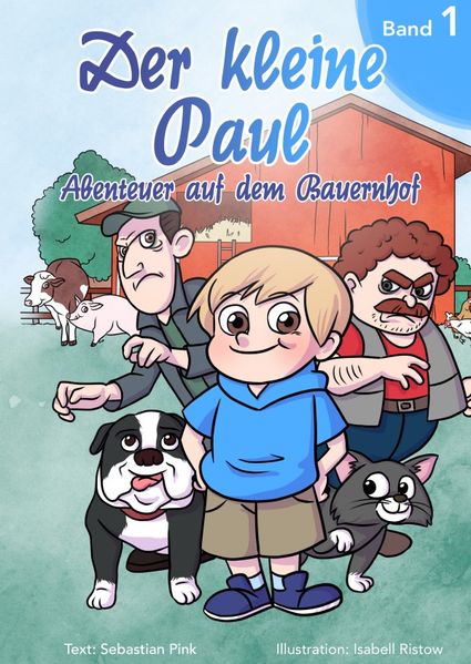 Der kleine Paul - Abenteuer auf dem Bauernhof