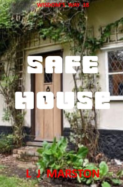 Wisdom's Way / Safe House