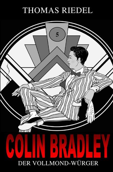 Colin Bradley / Der Vollmond-Würger