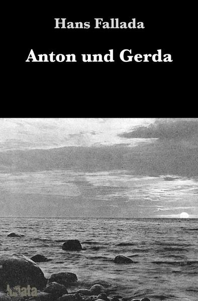 Anton und Gerda
