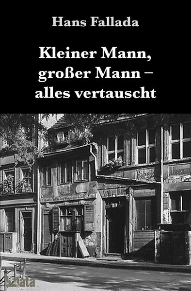 Kleiner Mann, Großer Mann – alles vertauscht