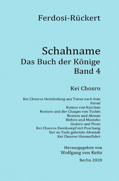 Schahname - Das Buch der Könige, Band 4