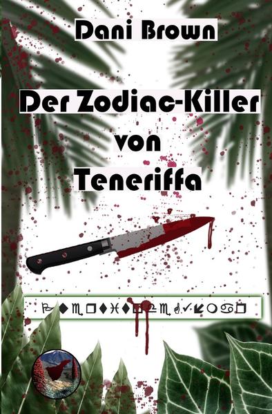 Der Zodiac-Killer von Teneriffa