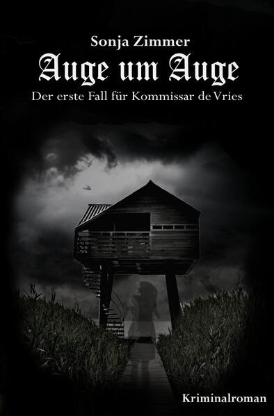Kommissar de Vries / Auge um Auge - Der erste Fall für Kommissar de Vries