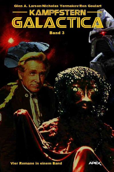 KAMPFSTERN GALACTICA, BAND 3 - VIER ROMANE IN EINEM BAND