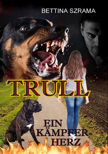Trull ein Kämpferherz