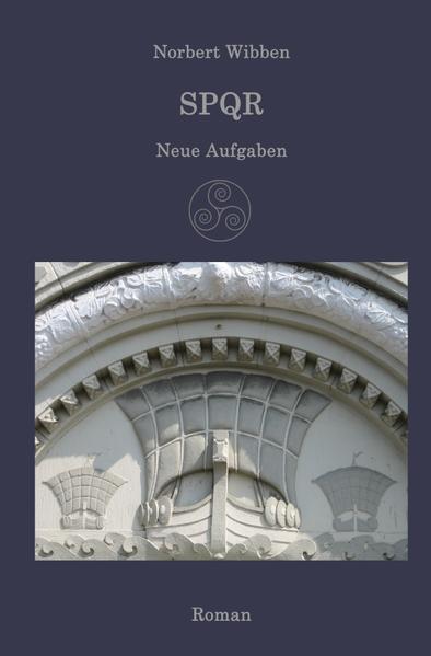 SPQR / SPQR – Neue Aufgaben