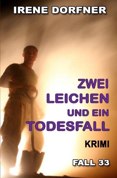 Leo Schwartz / Zwei Leichen und ein Todesfall