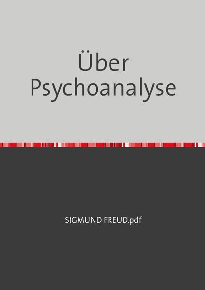 Über Psychoanalyse