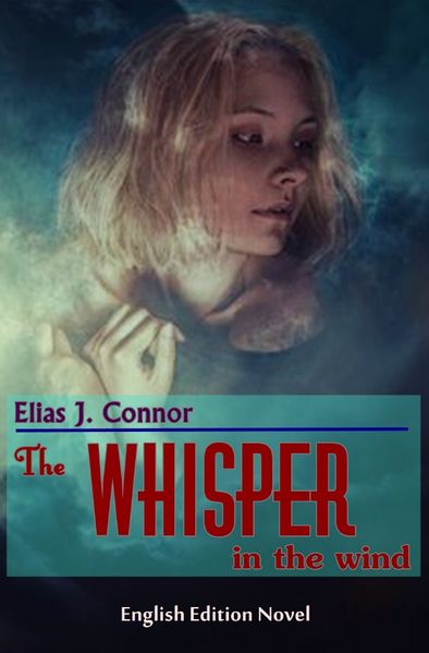 The whisper in the wind