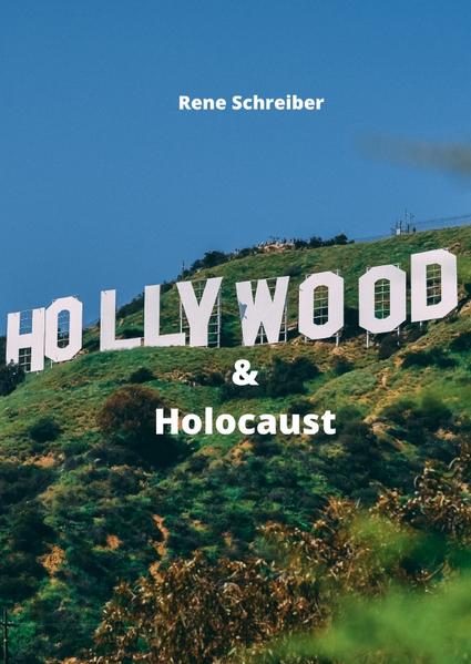 Hollywood und Holocaust