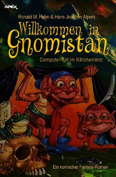 WILLKOMMEN IN GNOMISTAN - COMPUTER-KID IM MÄRCHENLAND
