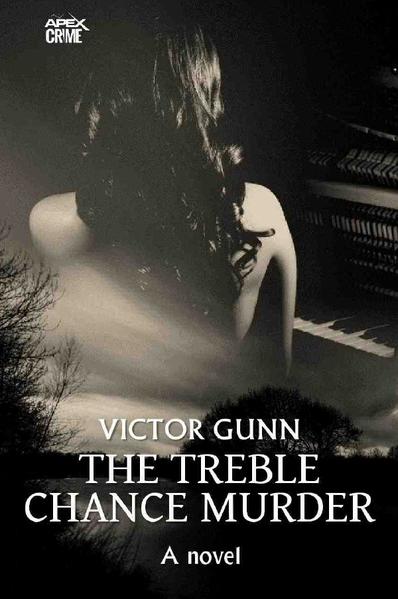 THE TREBLE CHANCE MURDER (English Edition)