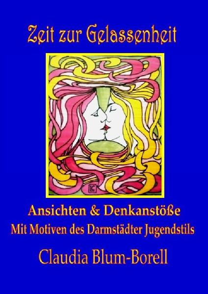 Zeit zur Besonnenheit, Zeit zur Achtsamkeit / Zeit zur Gelassenheit
