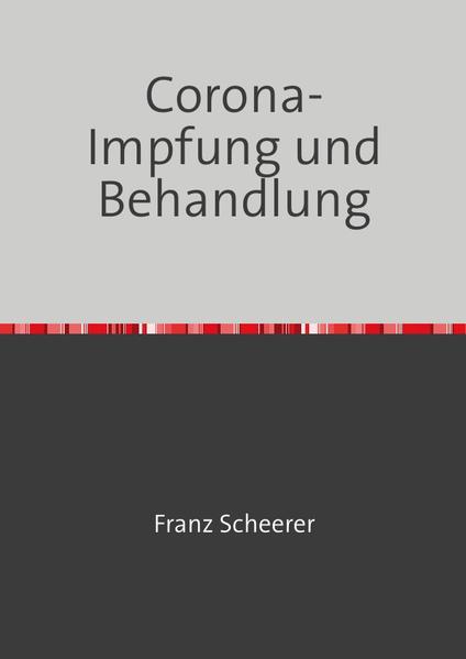 Corona-Impfung und Behandlung