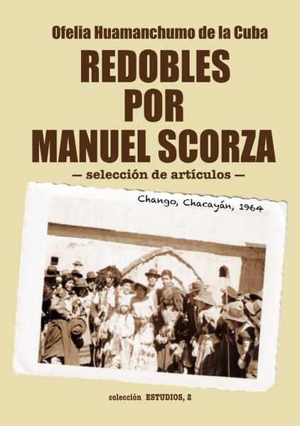 Colección Estudios / Redobles por Manuel Scorza