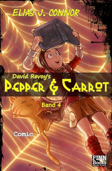 Pepper & Carrot / David Revoy's Pepper & Carrot 4