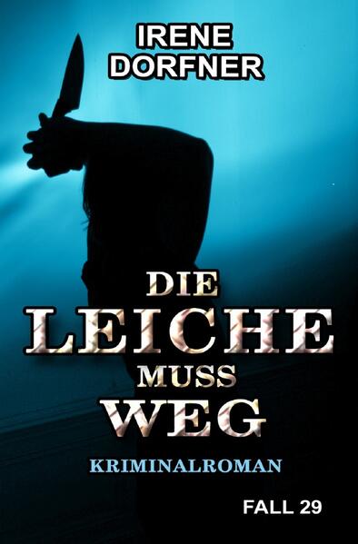Leo Schwartz / Die Leiche muss weg