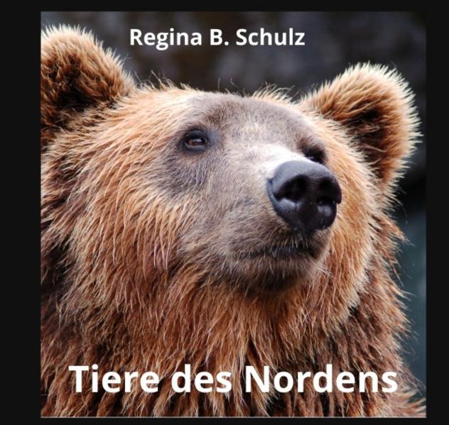 Karla Kullerkeks erzählt dir was / Tiere des Nordens