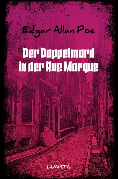 Der Doppelmord in der Rue Morgue
