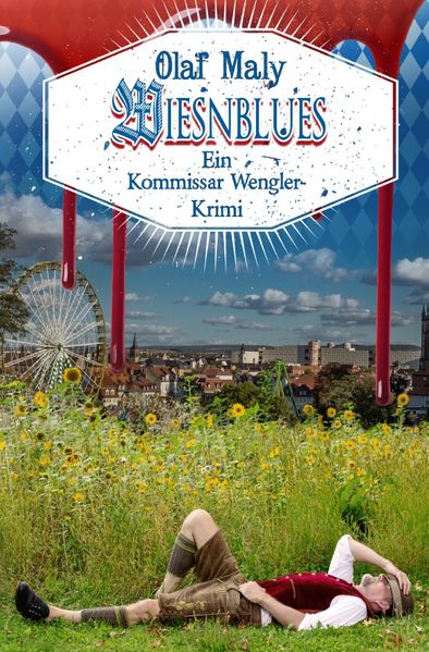 Kommissar Wengler Geschichte / Wiesnblues