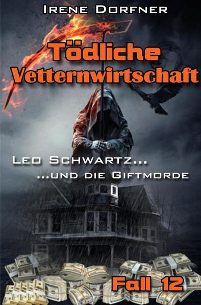 Leo Schwartz / Tödliche Vetternwirtschaft