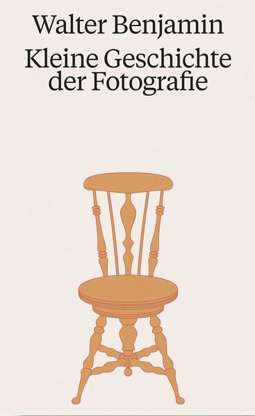 Walter Benjamin. Kleine Geschichte der Fotografie