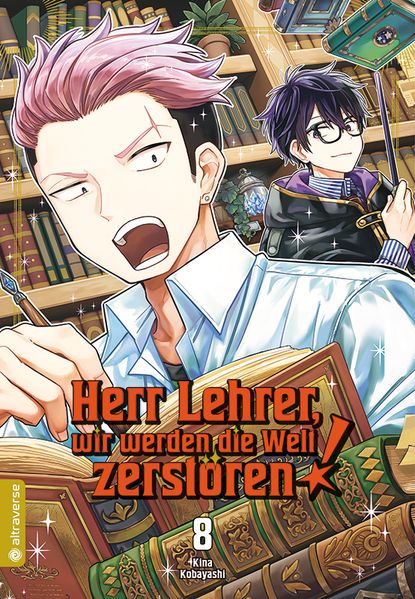 Herr Lehrer, wir werden die Welt zerstören! 08