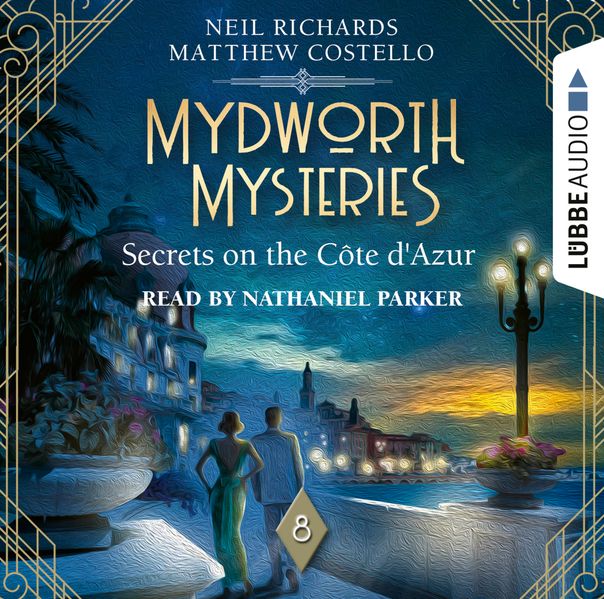 Mydworth Mysteries - Secrets on the Cote d'Azur