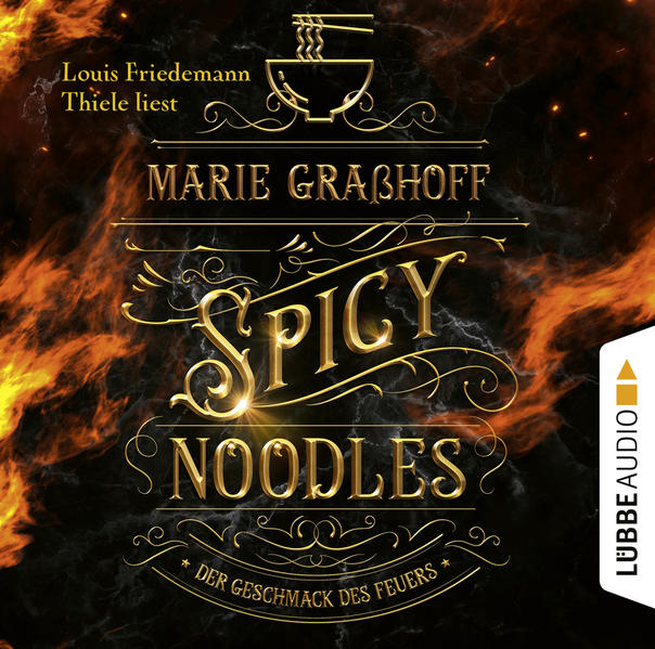 Spicy Noodles – Der Geschmack des Feuers